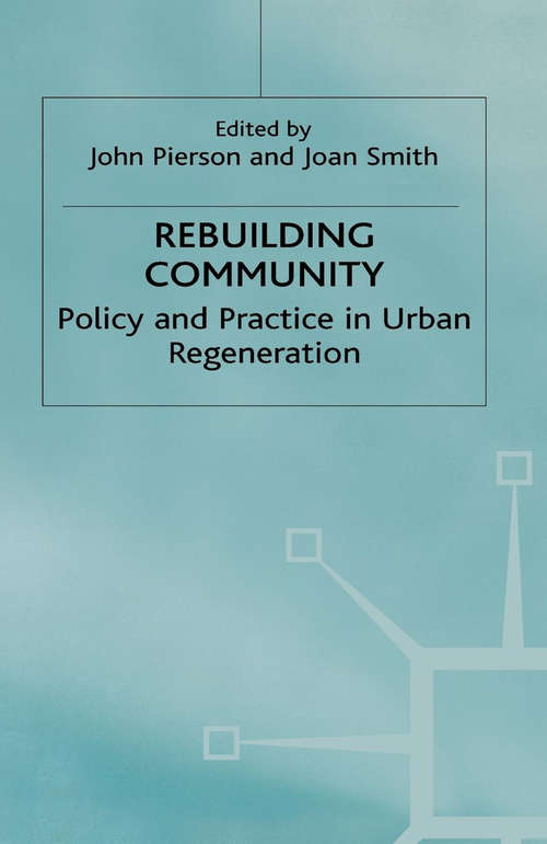 Book cover of Rebuilding Community: Policy and Practice in Urban Regeneration (2001)