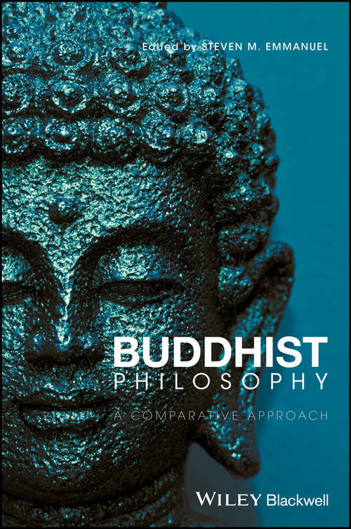 Book cover of Buddhist Philosophy: A Comparative Approach