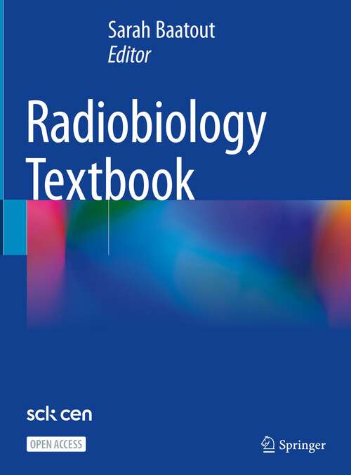 Book cover of Radiobiology Textbook (1st ed. 2023)