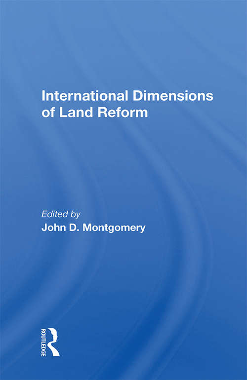 Book cover of International Dimensions Of Land Reform (2)