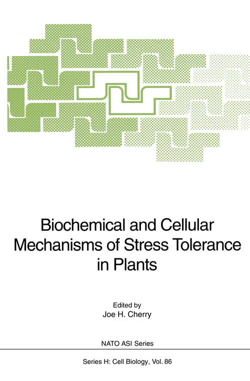 Book cover of Biochemical and Cellular Mechanisms of Stress Tolerance in Plants (1994) (Nato ASI Subseries H: #86)
