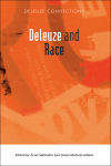 Book cover of Deleuze and Race (Deleuze Connections)