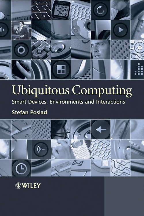 Book cover of Ubiquitous Computing: Smart Devices, Environments and Interactions