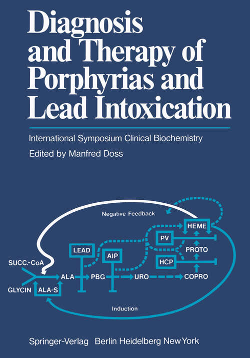 Book cover of Diagnosis and Therapy of Porphyrias and Lead Intoxication: International Symposium Clinical Biochemistry (1978)