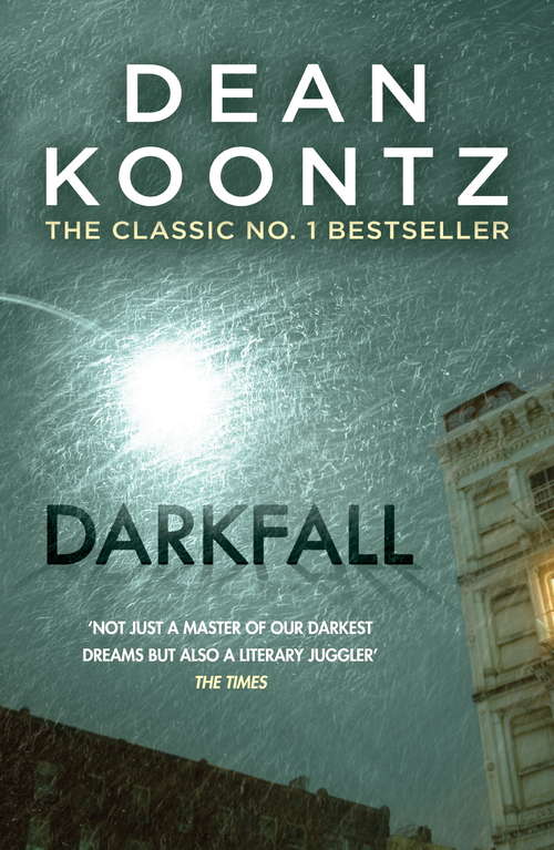 Book cover of Darkfall: A remorselessly terrifying and powerful thriller (Plaza Y Janes Exitos Ser.)