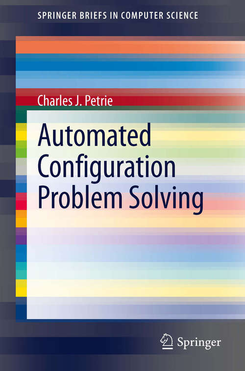 Book cover of Automated Configuration Problem Solving (2012) (SpringerBriefs in Computer Science)