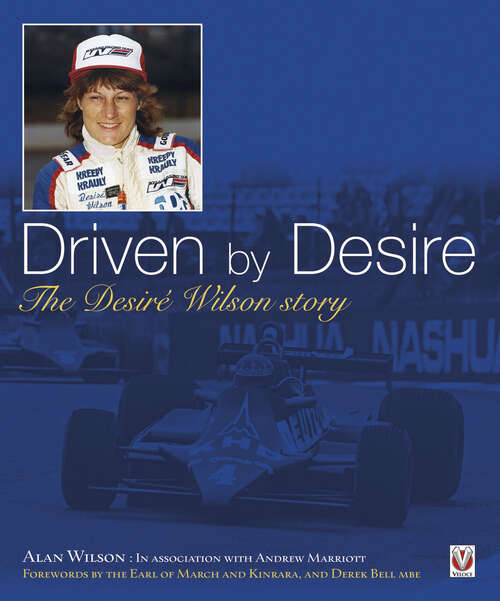 Book cover of Driven by Desire: The Desiré Wilson story