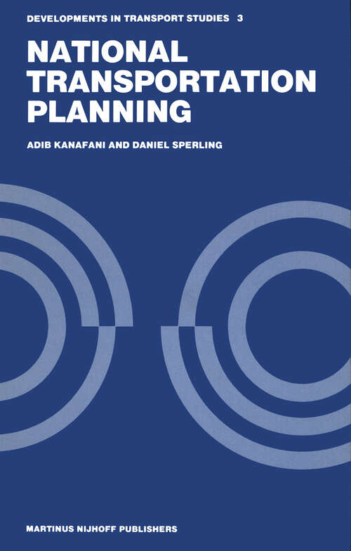 Book cover of National Transportation Planning (1982) (Developments in Transport Studies #3)