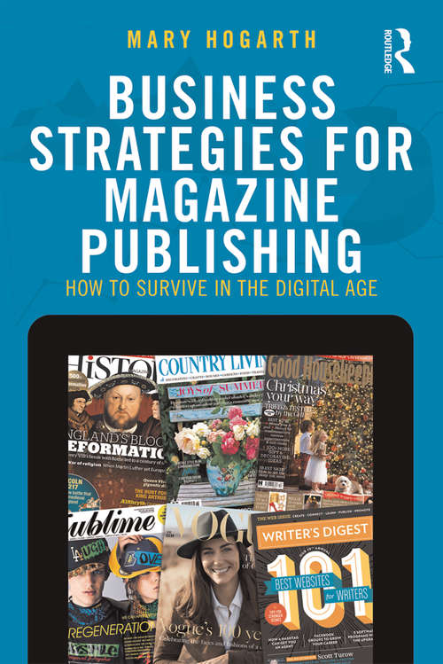 Book cover of Business Strategies for Magazine Publishing: How to Survive in the Digital Age