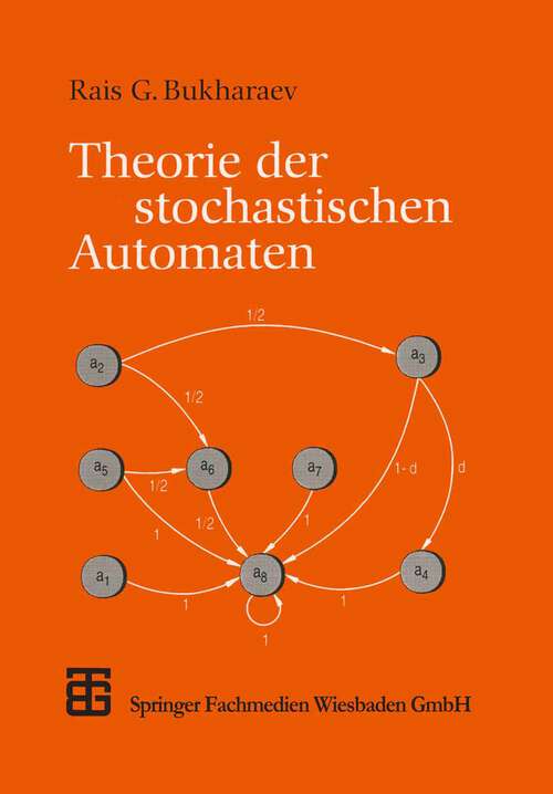 Book cover of Theorie der stochastischen Automaten (1995) (XLeitfäden der Informatik)