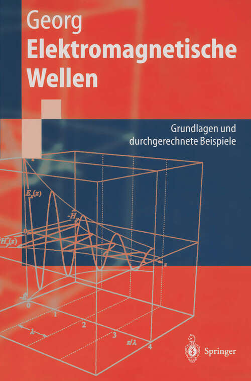 Book cover of Elektromagnetische Wellen: Grundlagen und durchgerechnete Beispiele (1997) (Springer-Lehrbuch)