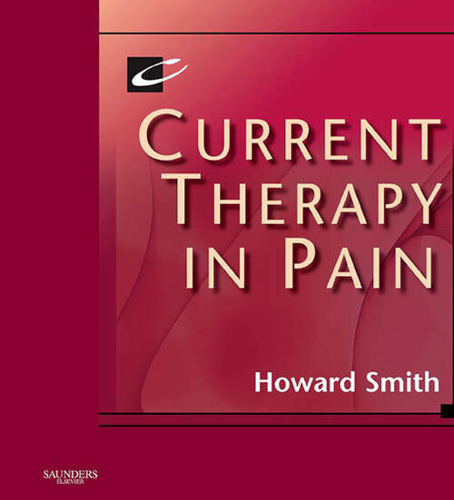 Book cover of Current Therapy in Pain E-Book: Expert Consult: Online and Print