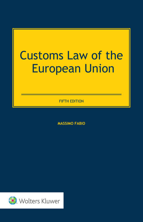 Book cover of Customs Law of the European Union (5)