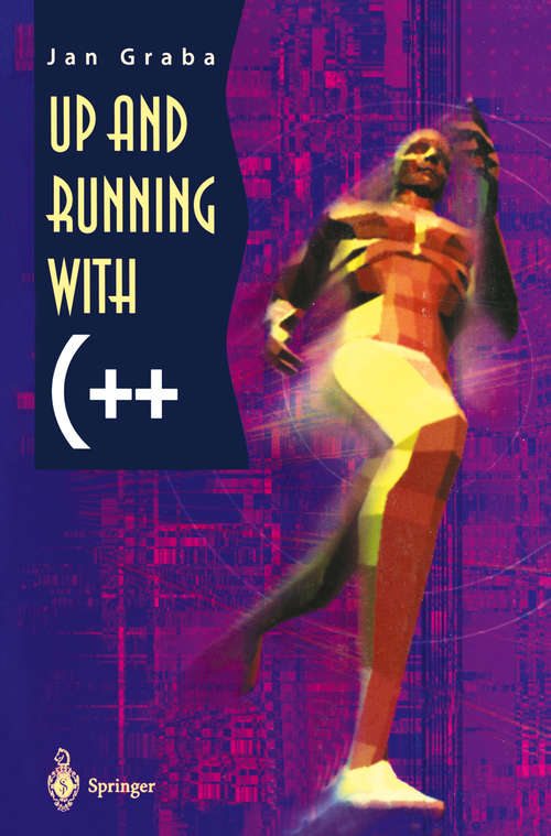 Book cover of Up and Running with C++ (1998)