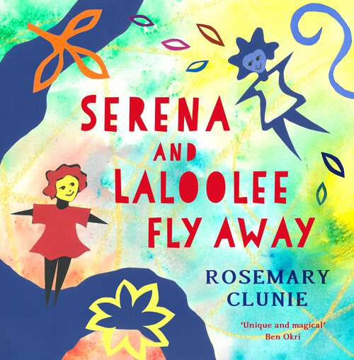 Book cover of Serena and Laloolee Fly Away