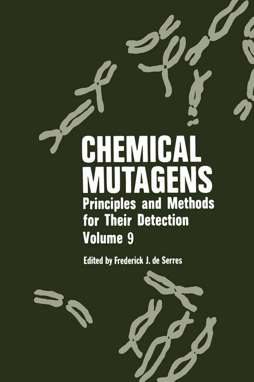 Book cover of Chemical Mutagens: Principles and Methods for Their Detection (1984)