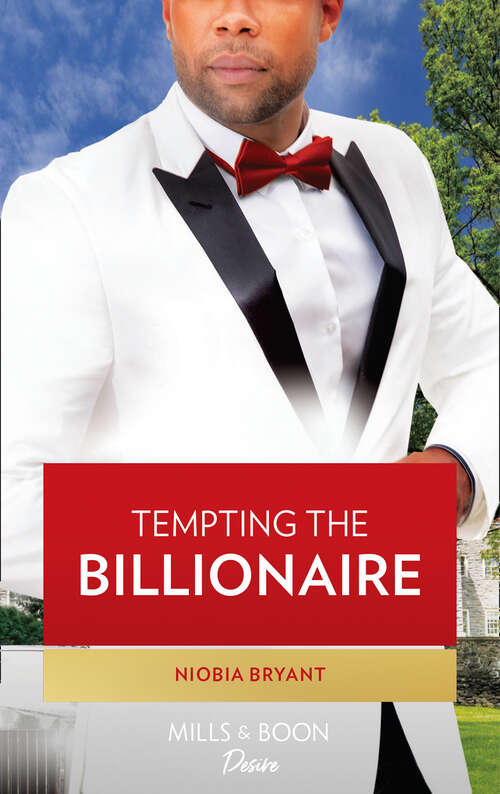 Book cover of Tempting The Billionaire: Seductive Memory A Los Angeles Passion Her Perfect Pleasure Tempting The Billionaire (ePub edition) (Passion Grove #2)
