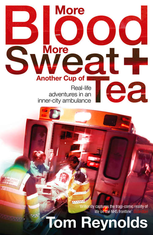 Book cover of More Blood, More Sweat and Another Cup of Tea (ePub edition)