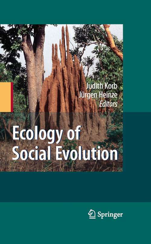 Book cover of Ecology of Social Evolution (2008)