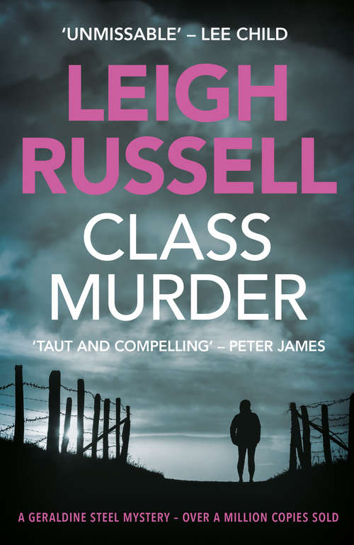 Book cover of Class Murder (A DI Geraldine Steel Thriller #10)