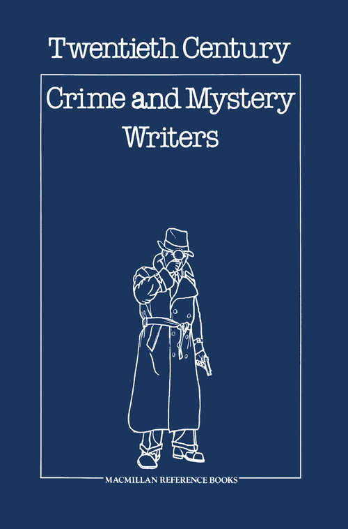 Book cover of Twentieth Century Crime & Mystery Writers (1st ed. 1980)