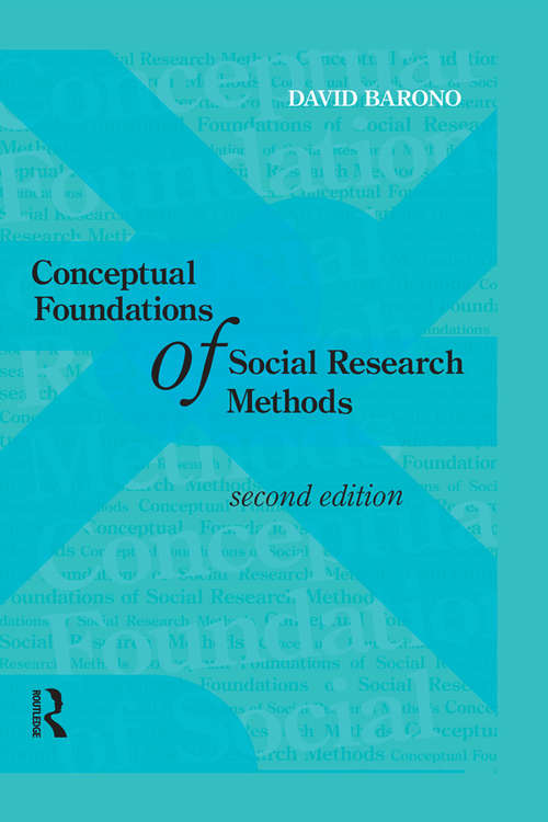 Book cover of Conceptual Foundations of Social Research Methods (2)