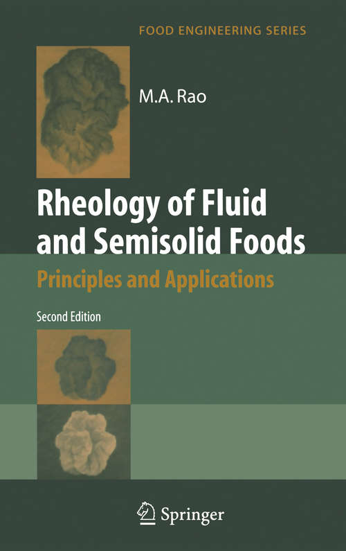 Book cover of Rheology of Fluid and Semisolid Foods: Principles and Applications (2nd ed. 2007) (Food Engineering Series)