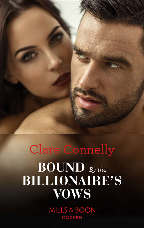 Book cover of Bound By The Billionaire's Vows: Sheikh's Baby Of Revenge (bound To The Desert King) / Bound By The Billionaire's Vows (ePub edition) (Mills And Boon Modern Ser.)