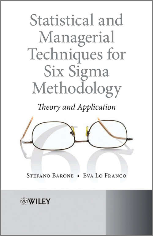 Book cover of Statistical and Managerial Techniques for Six Sigma Methodology: Theory and Application