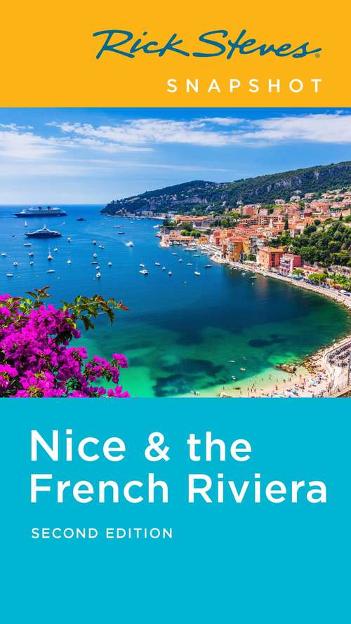 Book cover of Rick Steves Snapshot Nice & the French Riviera (2) (Rick Steves Snapshot)