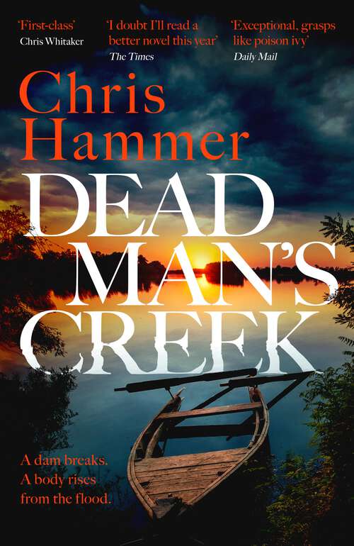 Book cover of Dead Man's Creek: The exceptional new thriller from the master of Australian crime