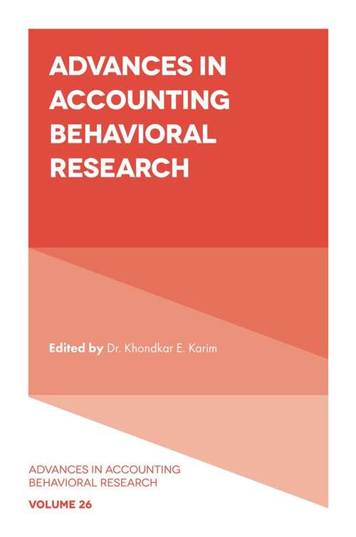 Book cover of Advances in Accounting Behavioral Research (Advances in Accounting Behavioral Research #26)
