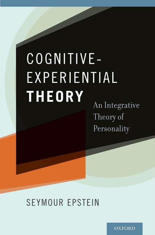 Book cover of Cognitive-Experiential Theory: An Integrative Theory of Personality