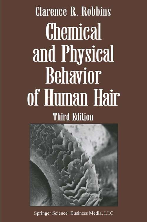 Book cover of Chemical and Physical Behavior of Human Hair (3rd ed. 1994)