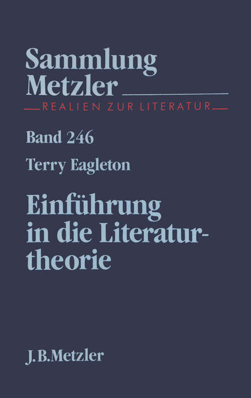 Book cover of Einführung in die Literaturtheorie: Sammlung Metzler, 246 (1. Aufl. 1988) (Sammlung Metzler)