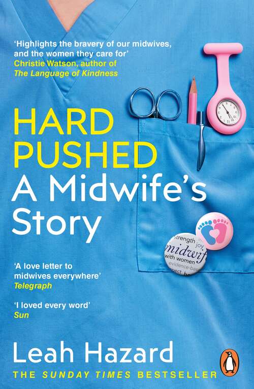 Book cover of Hard Pushed: A Midwife’s Story