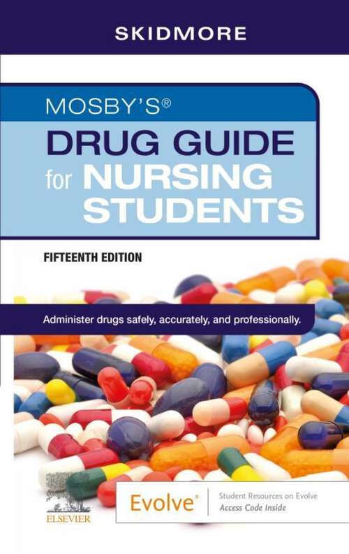 Book cover of Mosby's Drug Guide for Nursing Students - E-Book: Mosby's Drug Guide for Nursing Students - E-Book (15)