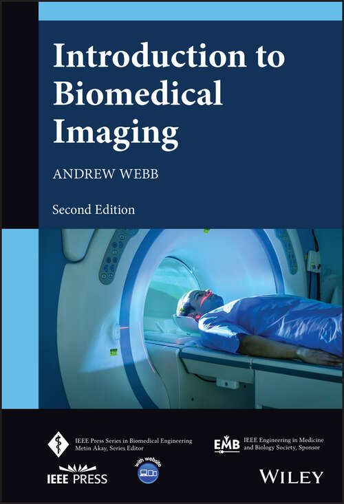 Book cover of Introduction to Biomedical Imaging (2) (IEEE Press Series on Biomedical Engineering)