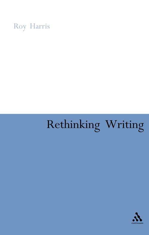 Book cover of Rethinking Writing