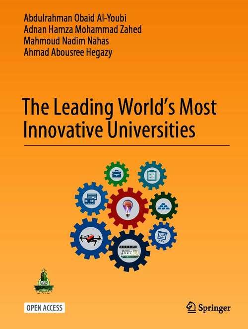 Book cover of The Leading World’s Most Innovative Universities (1st ed. 2021)