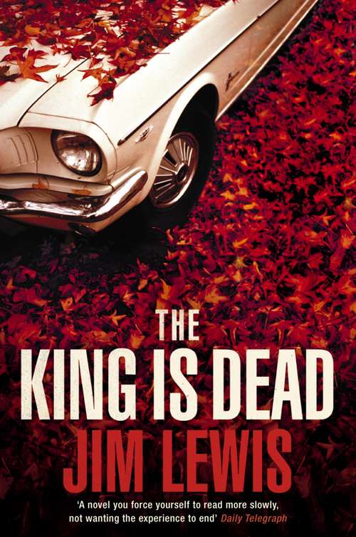 Book cover of The King is Dead: A Novel (ePub edition) (Vintage Contemporaries Ser.)
