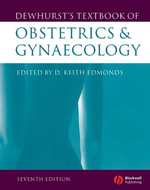 Book cover of Dewhurst's Textbook of Obstetrics and Gynaecology (7)