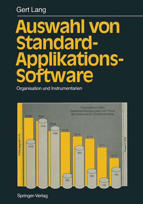 Book cover of Auswahl von Standard-Applikations-Software: Organisation und Instrumentarien (1989)