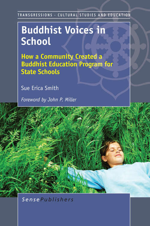 Book cover of Buddhist Voices in School: How a Community Created a Buddhist Education Program for State Schools (2013) (Transgressions)