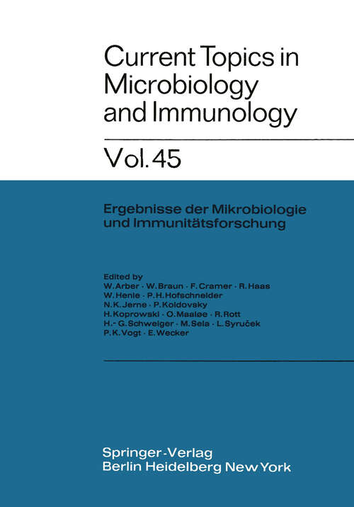 Book cover of Current Topics in Microbiology and Immunology: Ergebnisse der Mikrobiologie und Immunitätsforschung (1968) (Current Topics in Microbiology and Immunology #45)
