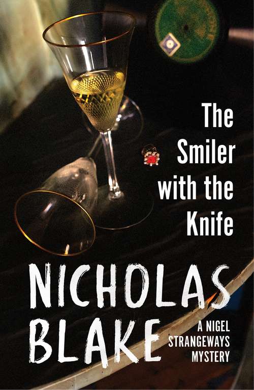 Book cover of The Smiler With The Knife (The\nigel Strangeways Mysteries Ser. #5)