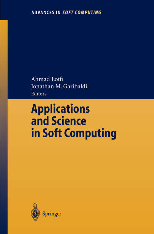 Book cover of Applications and Science in Soft Computing (2004) (Advances in Intelligent and Soft Computing #24)