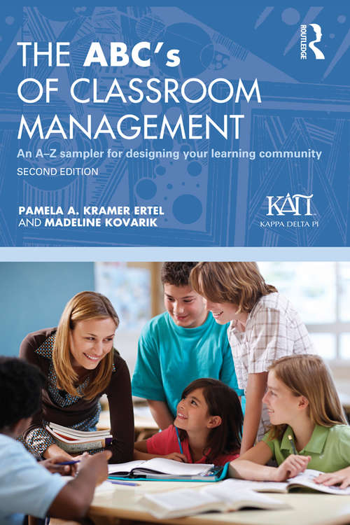 Book cover of The ABC's of Classroom Management: An A-Z Sampler for Designing Your Learning Community (2)