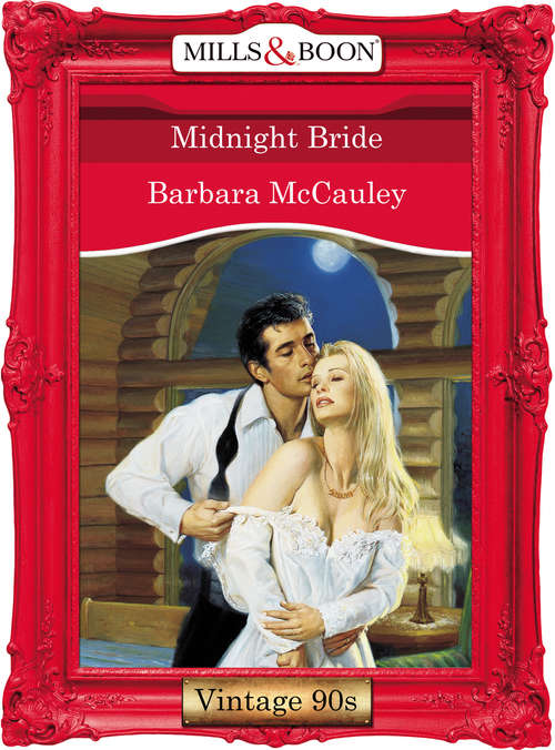 Book cover of Midnight Bride (ePub First edition) (Mills And Boon Vintage Desire Ser.)