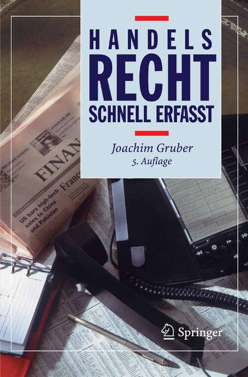 Book cover of Handelsrecht - Schnell erfasst (5., neu bearb. u. aktualisierte Aufl. 2006) (Recht - schnell erfasst)